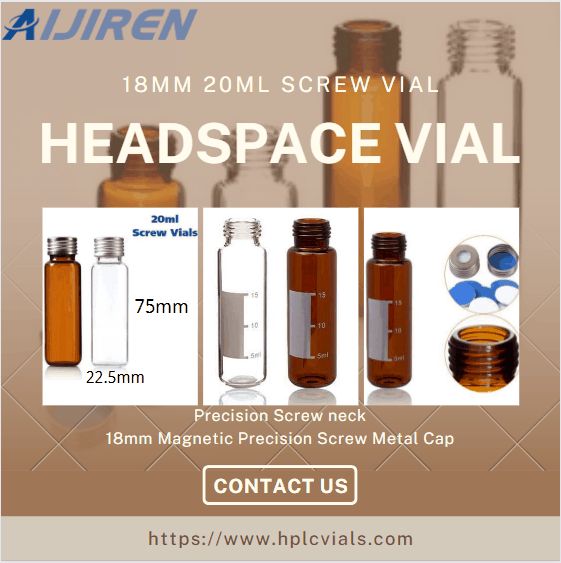 20ml headspace vialGlass Precision Screw 20ml Headspace Vial with Rubber Stopper
