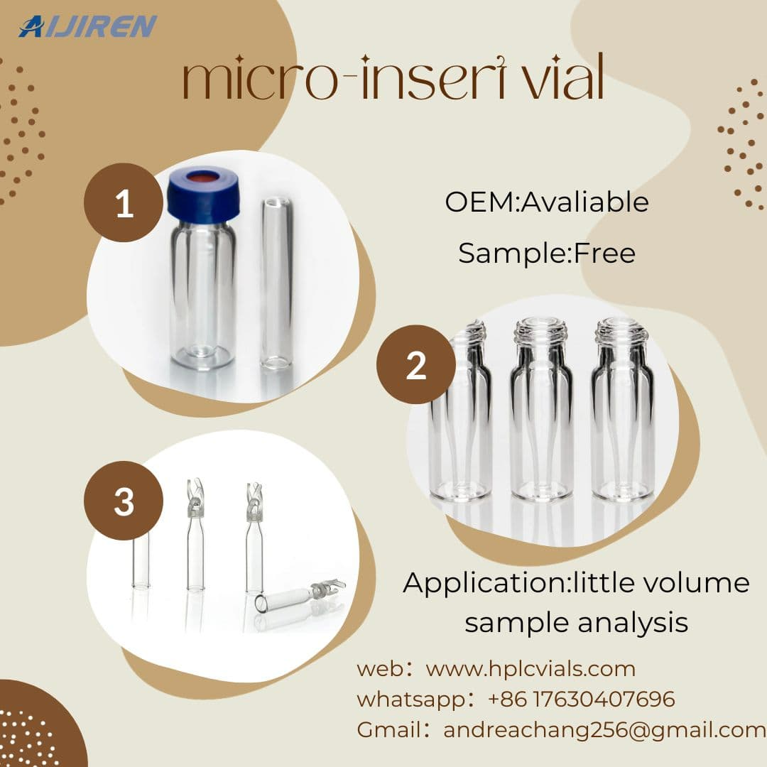 20ml headspace vialChina Manufacturer 150uL, 250uL, 300uL micro-insert vial for 8-425 vials little volume sample analysis