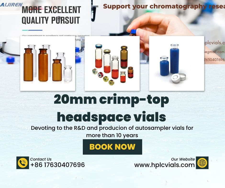 China supplier 20mm crimp-top headspace Borosilicate Glass vials for GC Analysis